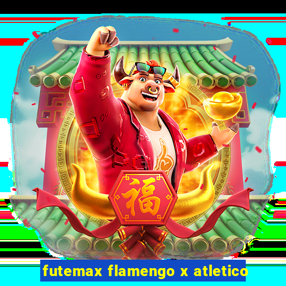 futemax flamengo x atletico